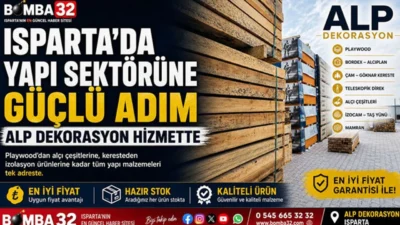 
Isparta’da yapı ve inşaat sektörüne yeni bir soluk getiren Alp