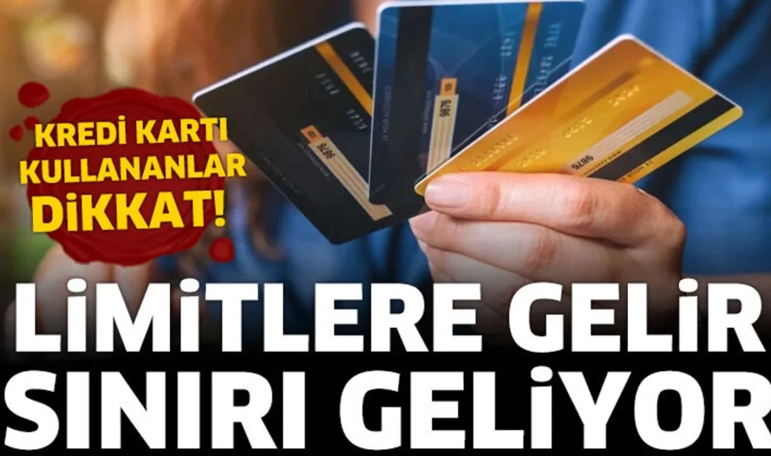 
Kredi kartı limitlerinde yeni dönem için hazırlık yapılıyor. 2027-2029 Orta