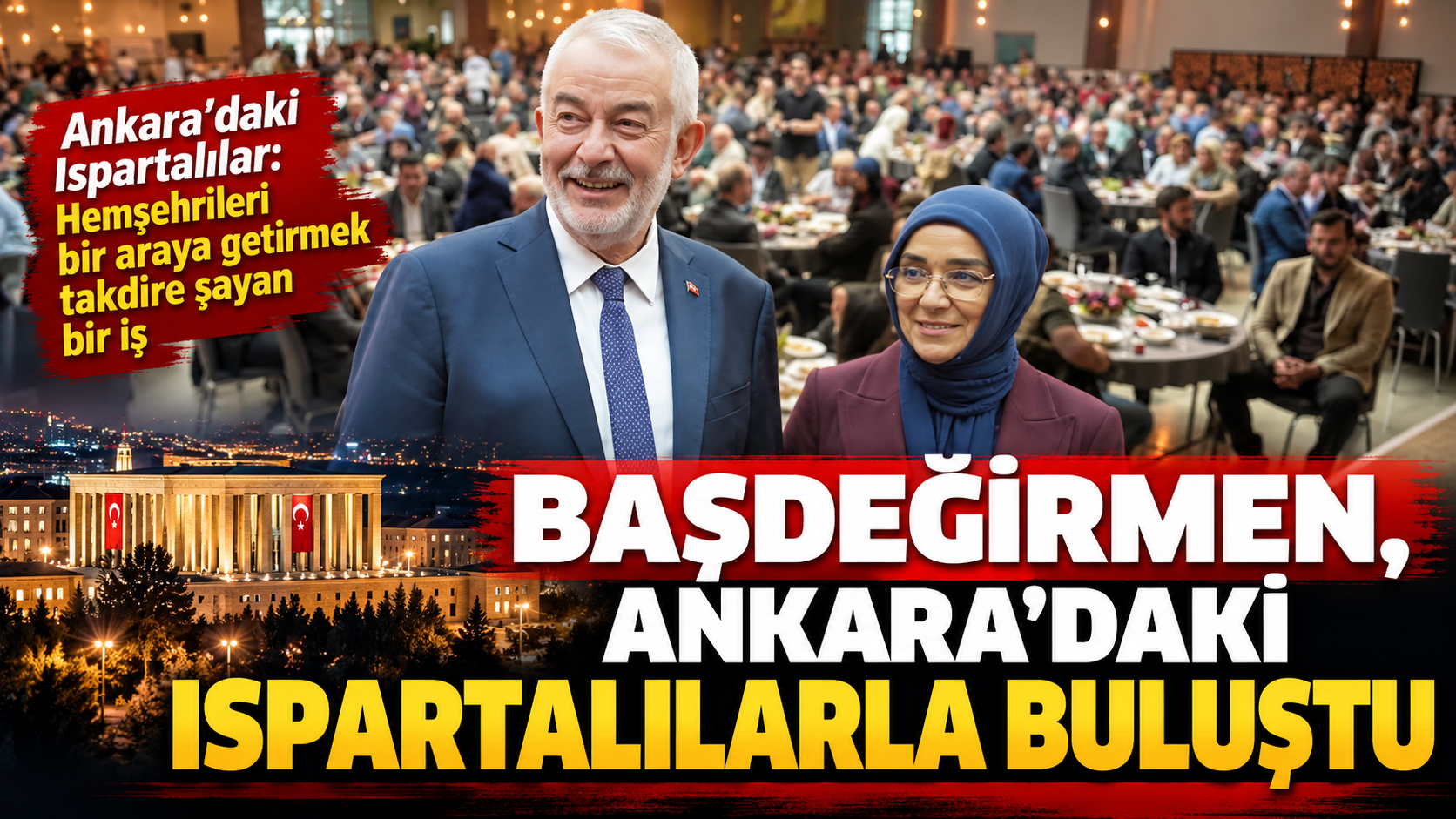 Isparta Belediye Başkanı Şükrü Başdeğirmen ve Ispartalılar Vakfı tarafından bu