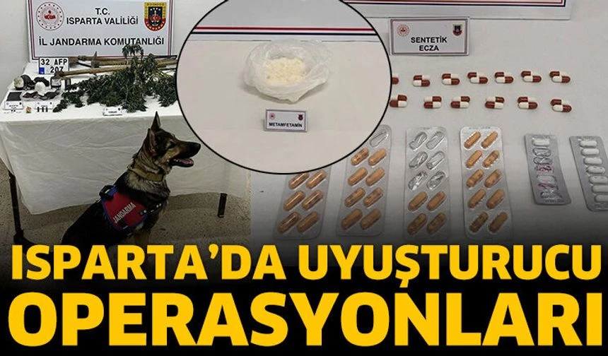 
ISPARTA’da jandarma ekiplerinin uyuşturucu ve uyarıcı madde ticaretine yönelik son