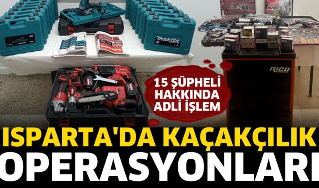 
Isparta’da jandarmadan kaçakçılık operasyonları: 15 şüpheliye işlem